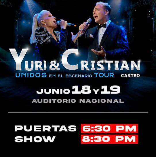 Horario para el concierto de Yuri y Cristian Castro para el Auditorio Nacional