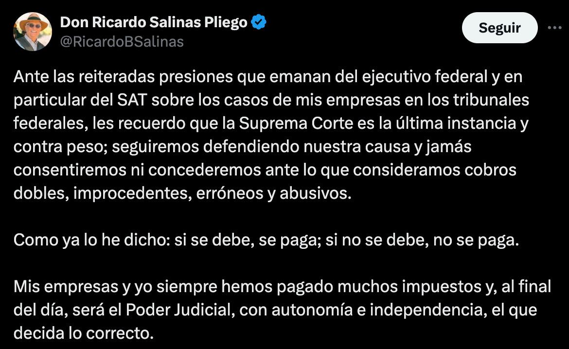 Ricardo Salinas Pliego manda mensaje al SAT ante sus exigencias de pago