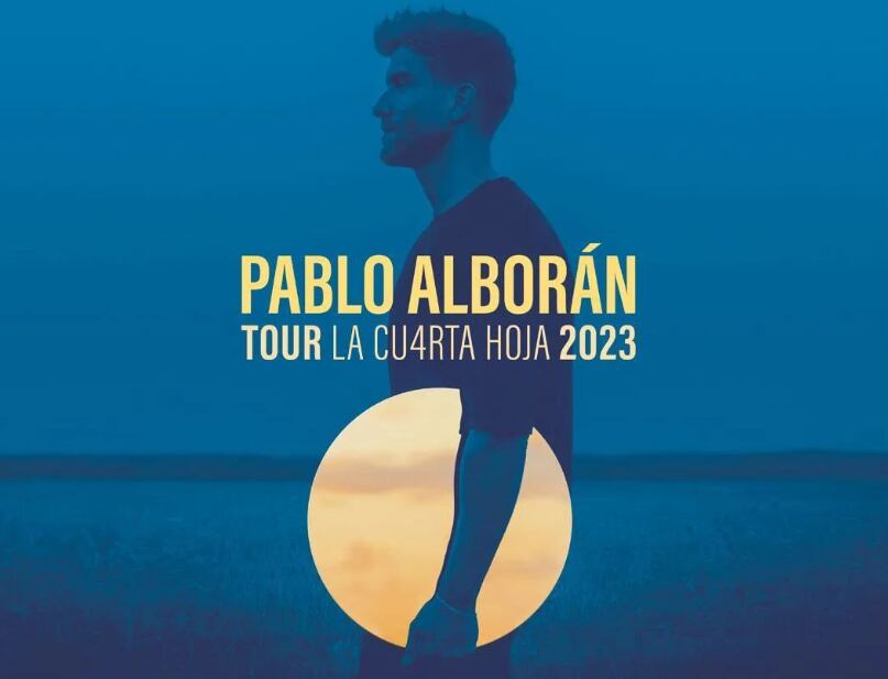 Tour LA CU4RTA HOJA 2023 de Pablo Alborán