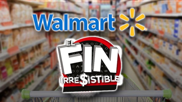 Walmart ofrecerá sus mejores ofertas en el Fin Irresistible del 9 al 21 de noviembre.