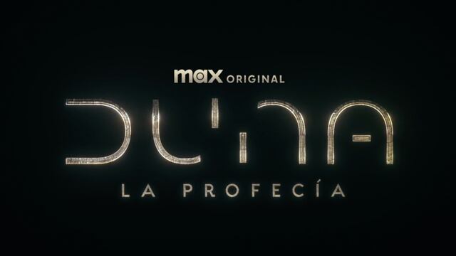 ¿Cuándo se estrena Dune: La profecía? La serie de MAx ya tiene fecha de estreno para la precuela de Duna