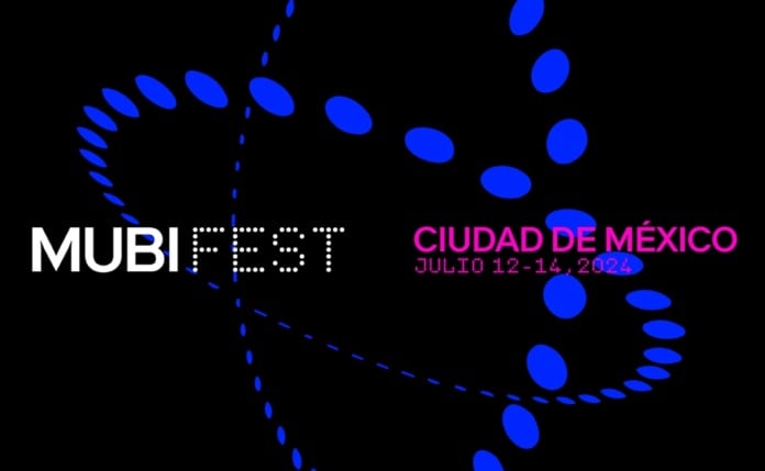 MUBI Fest 2024: Fechas, películas y funciones gratis en CDMX