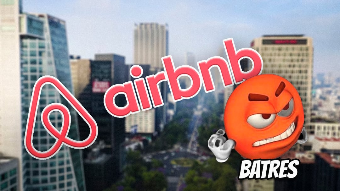 Marti Batres contra la gentrificación; anuncia la regulación del Airbnb