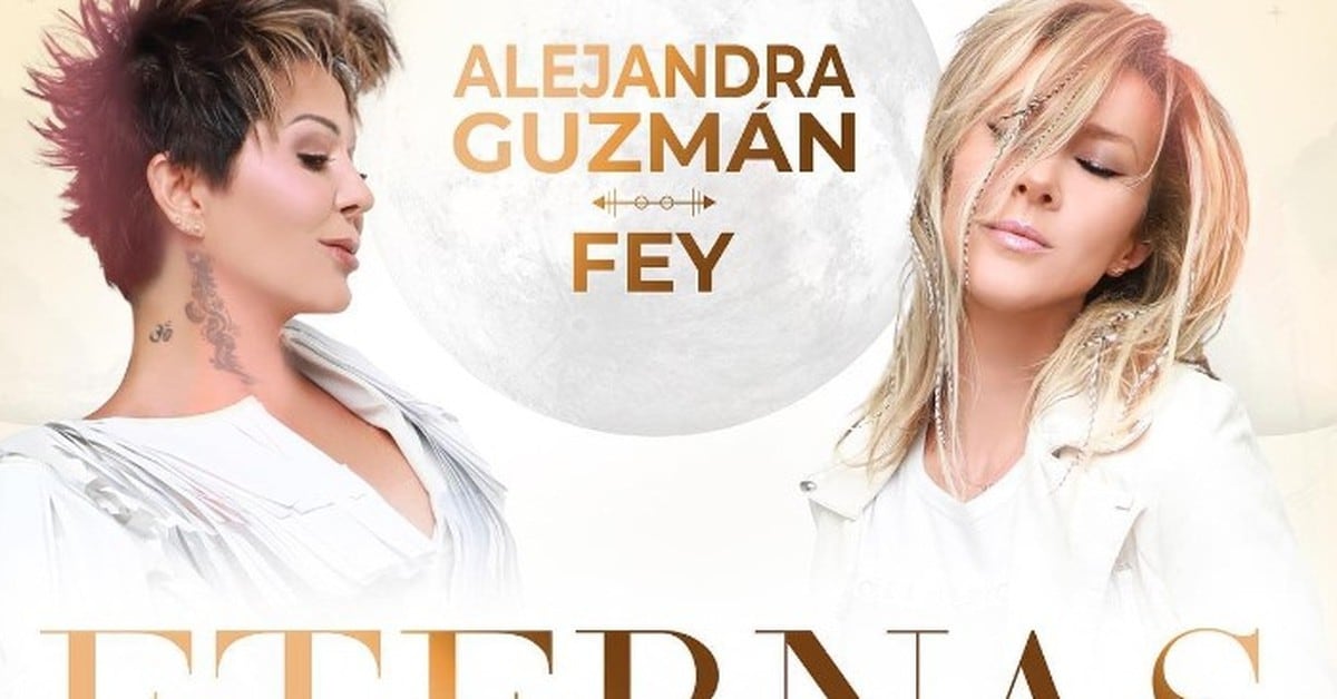 Alejandra Guzmán y Fey en concierto Fechas y precio de boletos para el